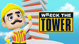 Wreck the Tower