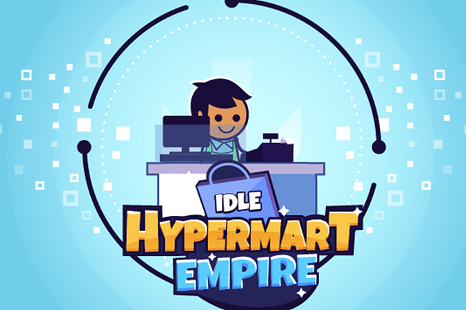 Idle Hypermart Empire