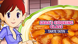 Sara's Cooking Class: Tarte Tatin
